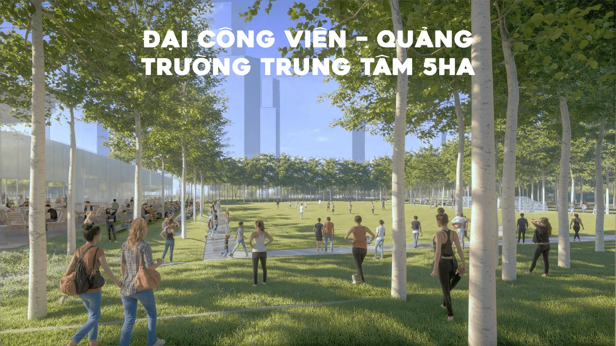 Đại công viên quảng trường trung tâm 5ha tại Charmora City - không gian xanh rộng lớn cho cộng đồng cư dân và du khách.